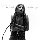 CHARLIE_COLLINS_UNDONE-01.jpg