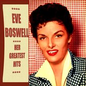 Eve Boswell Greatest Hits