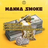 Wanna Smoke