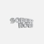  sober rob