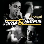 Jorge & Mateus - Essencial