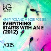 Kinky Roland v E-Zee Possee