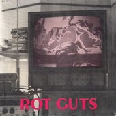  Rot Guts