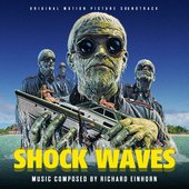 Shock Waves (Original Motion Picture Soundtrack)