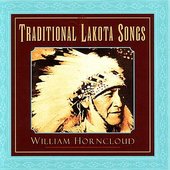Traditional Lakota Songs
