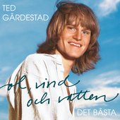  Ted Gärdestad Sol, vind och vatten/Det bästa med Ted Gärdestad