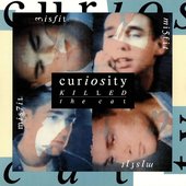 Curiosity Killed the Cat - Misfit (June 1987)