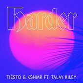 Harder (feat. Talay Riley)