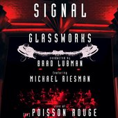 Philip Glass: Glassworks - Live at (le) Poisson Rouge