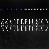 Out From Whenever