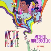Theme Music (From the Netflix Series "We the People") - Single