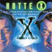 Hotte X - Die unheimlichen Märchen des Horst Horstmann