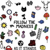 Follow The Madness