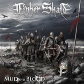 Mud and Blood