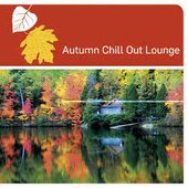 Autumn Chill Out Lounge