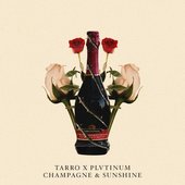 Champagne & Sunshine - Single