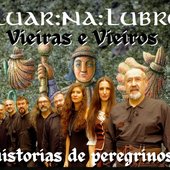 Luar Na Lubre - Vieiras e vieiros historias de peregrinos