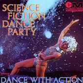 Science Fiction Dance Party
