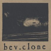 Bev. Clone ‎– Bev. Clone.jpg