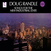 Songs For The New Industrial State