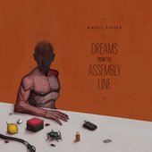 Dreams from the Assembly Line