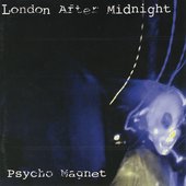 London After Midnight- Psycho Magnet (1996)