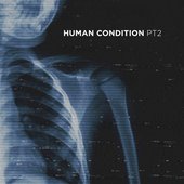 Human Condition, Pt. 2 - EP