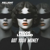 Got Your Money