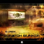 13 Crew - Scratch Bunker cover