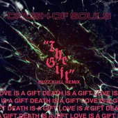 The Gift (Buzz Kull Remix) - Single