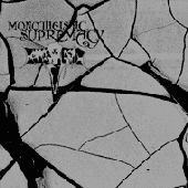 V.I.T.R.I.O.L. / Monotheistic Supremacy