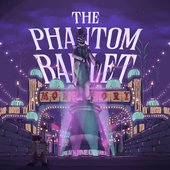 Act II: The Phantom Ballet