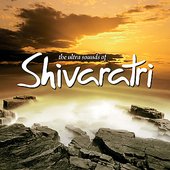 The Ultra Sounds of Shivaratri