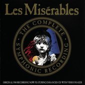 Les Misérables: The Complete Symphonic Recording