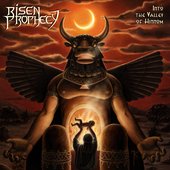 Risen Prophecy- Into the Valley of Hinnom (2015) MOMRs 