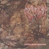 Masturbation (Col) - Putrefied Vaginal Infibulation