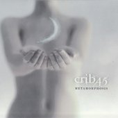 Crib45 - Metamorphosis