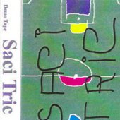 DemoTape Saci-Tric