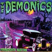 The Demonics - Formaldehyde Injection