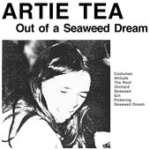 Out Of A Seaweed Dream