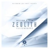  Mellow Mania: Zeolith Cover