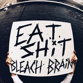 EAT SHIT