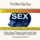 Overcoming Pornography Addiction