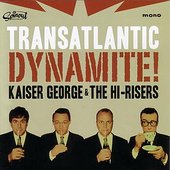 Transatlantic Dynamite!