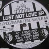 Lust Not Love