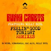 Feelin' Good Tonight (Rimarkable Remix)