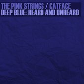 Deep Blue: Heard & Unheard