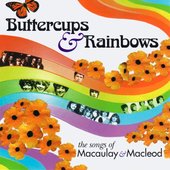Buttercups & Rainbows_ The Songs Of Macaulay & Macleod.jpg
