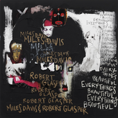 Miles Davis, Robert Glasper & Bilal