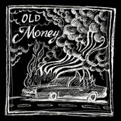 Old Money - Single
